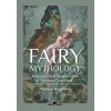 Fairy Mythology 1 (Thomas Keightley)(Brožovaná)