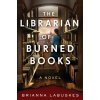 Librarian of Burned Books (LABUSKES BRIANNA)(Brožovaná)