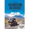 Velorexem na Ararat - Jan Kudělka