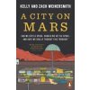 A City on Mars - Dr. Kelly Weinersmith, Zach Weinersmith, Penguin Books Ltd