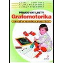 Grafomotorika - pracovní listy - Kolektiv autorů