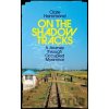 On the Shadow Tracks - Clare Hammond