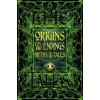 Origins & Endings Myths & Tales - autor neuvedený