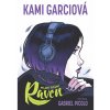 CREW Mladí titáni: Raven