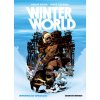 Inferno di ghiaccio. Winterworld (Chuck Dixon,Jorge Zaffino)(Brožovaná)