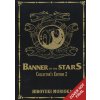Banner of the Stars Volumes 4-6 Collector's Edition