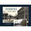 Studená včera a dnes - Marek Stránský
