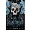 El Reino de Los Malditos. Vol. 2 (Maniscalco,Kerri)(Brožovaná)