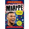 Mbappé je macher! - Mugford Simon