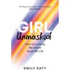 Girl Unmasked (Emily Katy)(Pevná)