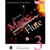 Die neue Magic Flute 3 + CD