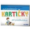 Autokorektívne kartičky z matematiky pre predškolákov - M. Totkovičová, K. Žilková