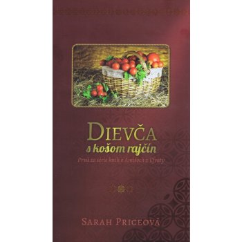 Dievča s košom rajčín - Sarah Priceová