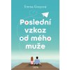 Poslední vzkaz od mého muže