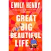 Great Big Beautiful Life