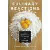 Culinary Reactions (Simon Quellen Field)(Brožovaná)