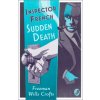 Inspector French: Sudden Death
