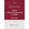 Zákon o finančnej kontrole a audite - komentár, 2. vydanie