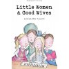Little Women & Good Wives (Louisa May Alcott)