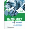 Matematika pre 3. ročník gymnázia a 7. ročník gymnázia s osemročným štúdiom, 1. časť (Zbynek Kubáček)