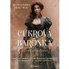 Cukrová barónka