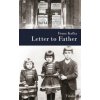 Letter to Father (Franz Kafka,Karen Reppin)(Pevná)