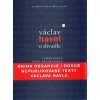 Václav Havel: O divadle - Havel Václav, Anna Freimanová