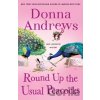Round Up the Usual Peacocks - Donna Andrews