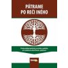 Pátrame po reči iného - Viliam Kratochvíl