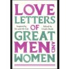 Love Letters of Great Men and Women - Ursula Doyle, Pan Books