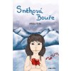 Sněhová bouře (Adéla Víta)