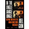 In the Jingle Jangle Jungle (Joel Gion)(Brožovaná)