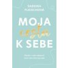 Moja cesta k sebe - Fleischová Sabrina