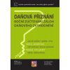 Daňová přiznání FO a PO za rok 2025 - Roční zúčtování záloh a daňové