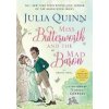 Miss Butterworth and the Mad Baron - Julia Quinnová