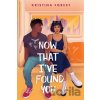 Now That I've Found You - Kristina Forest