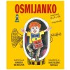 Osmijanko rozpráva 8x8=64 rozprávok - Krista Bendová