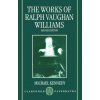 Works of Ralph Vaughan Williams (Ralph Vaughn William)(Brožovaná)