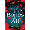 Bones & All - Camille DeAngelis
