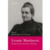 Leonie Martinová - Marie Baudouinová Croixová