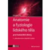 Anatomie a fyziologie lidského těla - Miroslav Orel