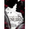 Tenebris 2 - Michaela Brnková