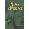 Nová civilizace (8. díl - 1. část) - Vladimír Megre