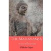 The Mahavamsa: or the Great Chronicle of Srilanka (Mahanama Thera,Wilhelm Geiger)(Brožovaná)