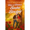 Take a Chance, Sasha Sinclair (Ashley Herring Blake)(Brožovaná)