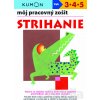 Môj pracovný zošit: Strihanie - Toshihiki Karakido, Maki Ueno, Meiko Miyashita