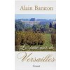 Le jardinier de Versailles