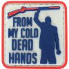 WARAGOD From my Cold Dead PVC nášivka