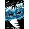Daughter of Smoke & Bone (Laini Taylor)(Brožovaná)