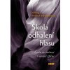 Škola odhalení hlasu
